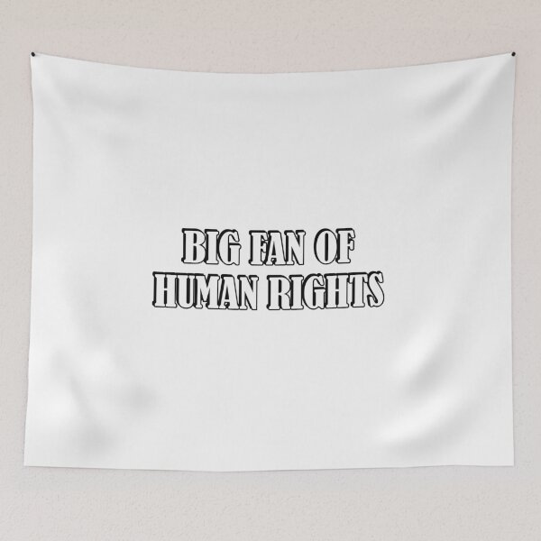 Item preview, Big Fan Of Human Rights designed and sold by Inspirationmotivation.