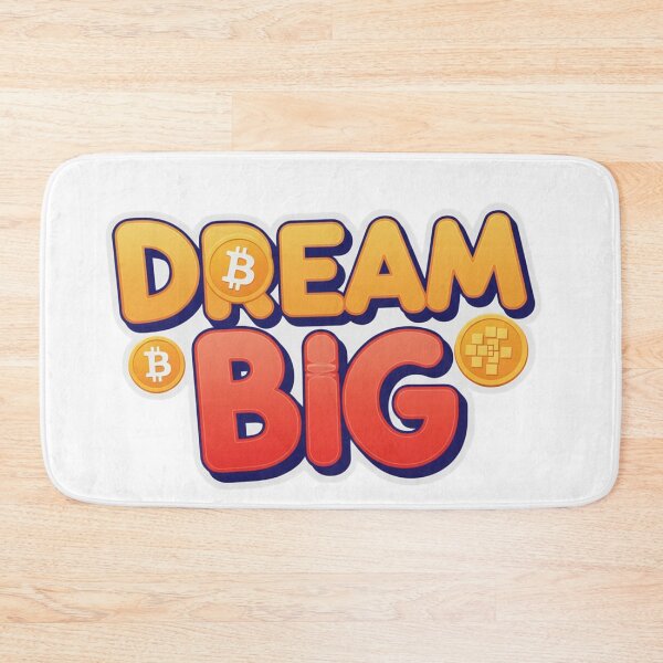 Item preview, Dream Big Crypto - Bitcoin and Digital Currency Motivation designed and sold by BambooVibes.