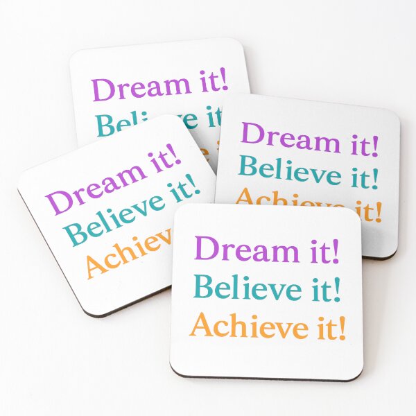 Item preview, Dream it! Believe it! Achieve it! designed and sold by ChernivtsiSkoda.