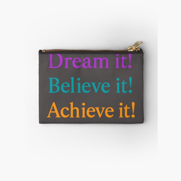 Item preview, Dream it! Believe it! Achieve it! designed and sold by ChernivtsiSkoda.