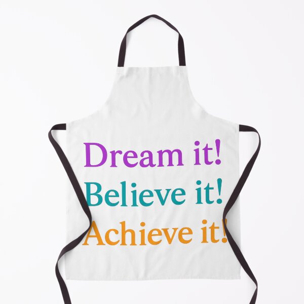 Item preview, Dream it! Believe it! Achieve it! designed and sold by ChernivtsiSkoda.