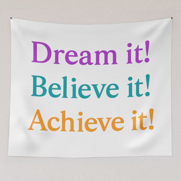 Item preview, Dream it! Believe it! Achieve it! designed and sold by ChernivtsiSkoda.