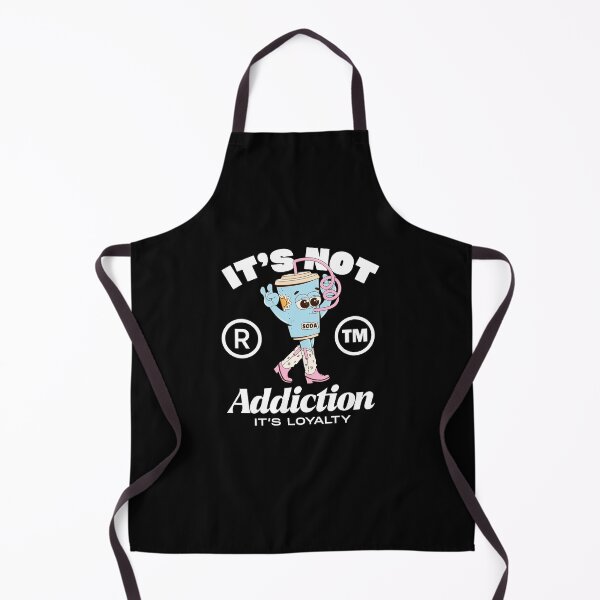 Item preview, It's not addiction designed and sold by Peerless-Prime.