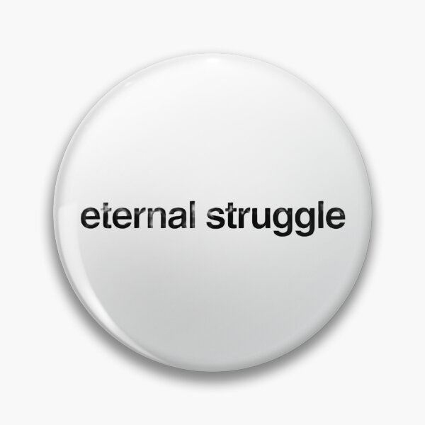 Item preview, eternal struggle designed and sold by p0lk4.