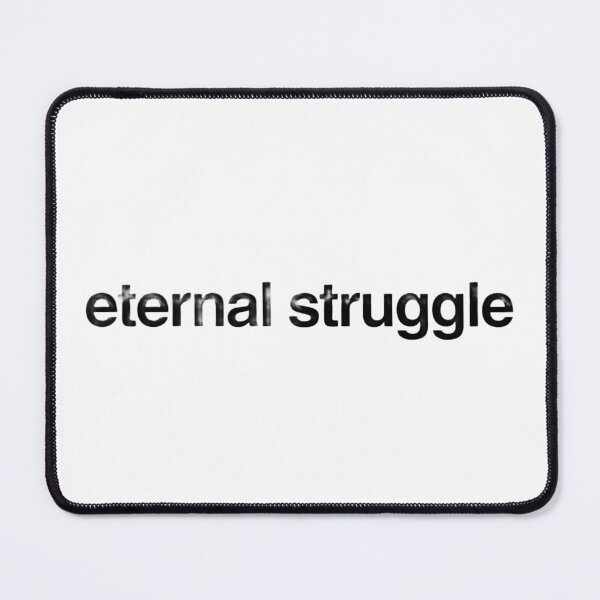 Item preview, eternal struggle designed and sold by p0lk4.