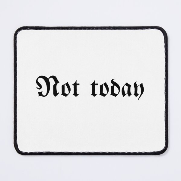 Item preview, Not today designed and sold by Mrks135.