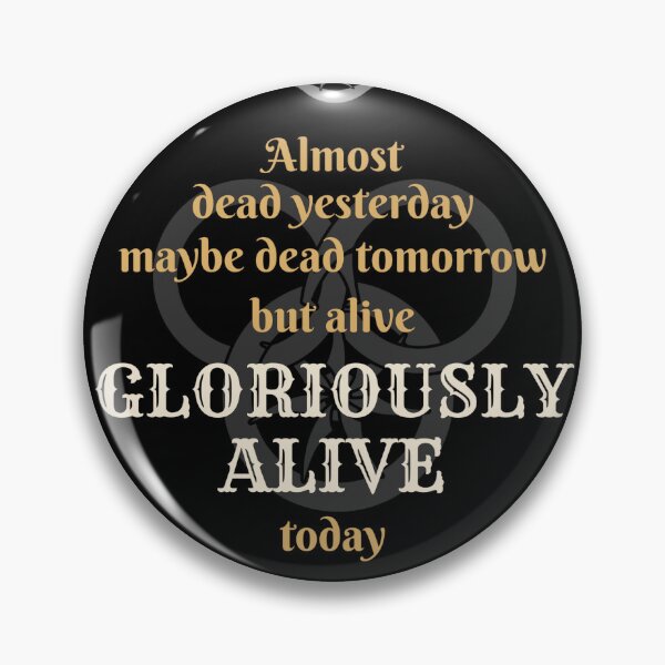 Item preview, Gloriously Alive - The Wheel of Time designed and sold by Coloor.