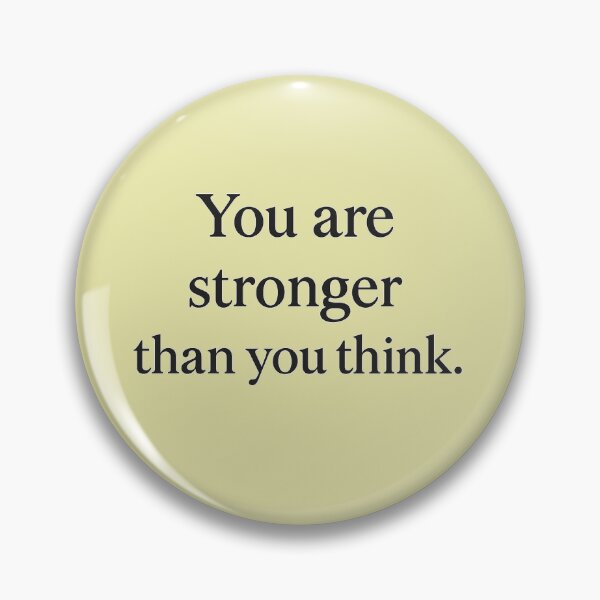 Item preview, You are stronger than you think. designed and sold by ChernivtsiSkoda.