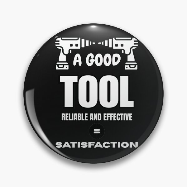 Item preview, SATISFACTION OF A GOOD TOOL designed and sold by aledfychan.
