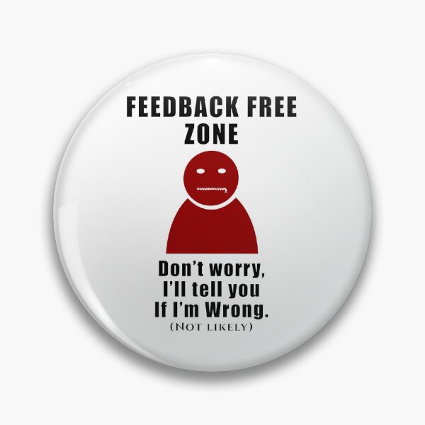 Item preview, I'll Tell You When I'm Wrong designed and sold by Rude & Insensitive.