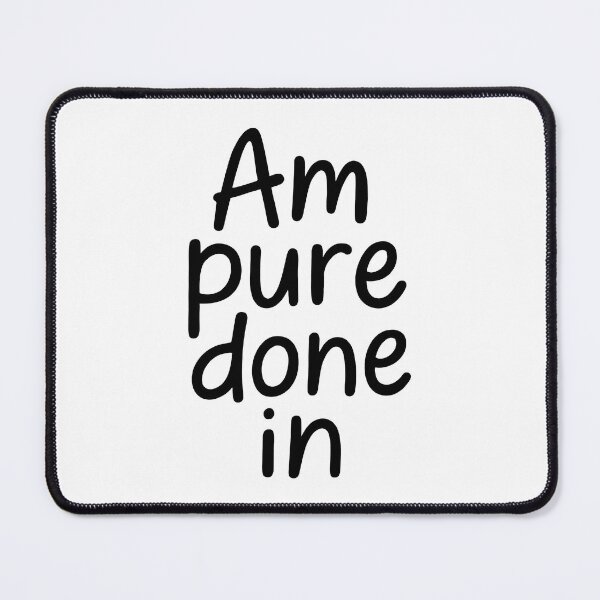 Item preview, Am Pure Done In Scottish Exhaustion Relatable Typography Design, Scottish phrase designed and sold by EdgyEdgeArt.