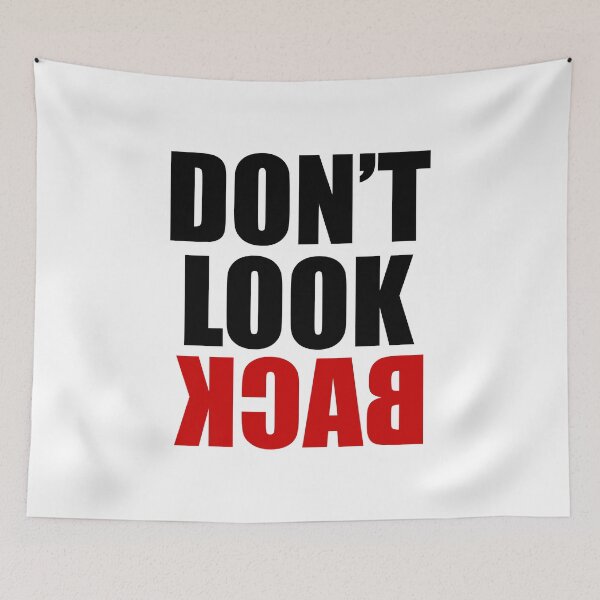 Item preview, dont look back designed and sold by Mesusi.