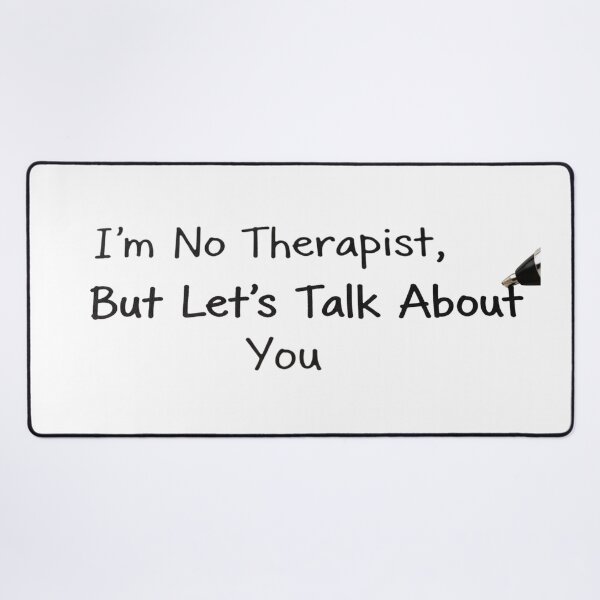 Item preview, I'm No Therapist Funny Psychology Student Gift designed and sold by RehanInkDesigns.