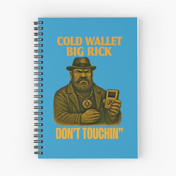 Item preview, "Cold Wallet Big Rick – Don’t Touchin’" | Crypto Protection Design designed and sold by BitCrop.