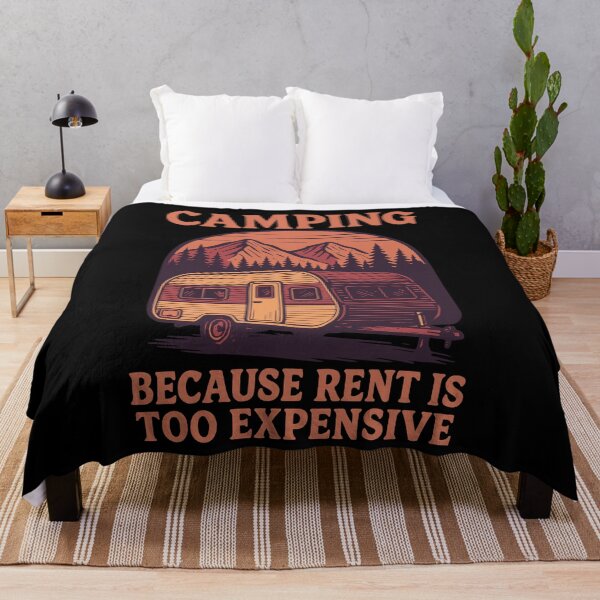 Item preview, Camping Because Rent Is Too Expensive Camper designed and sold by LuminOrb.