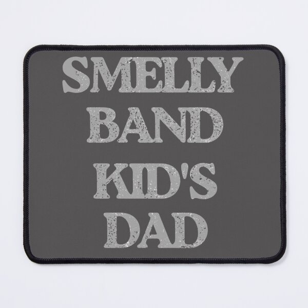 Item preview, Smelly Band kid Dad designed and sold by TaraPen.
