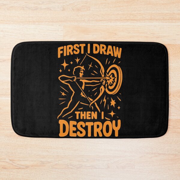 Item preview, First I Draw Then I Destroy Archery Bow Archer designed and sold by LuminOrb.