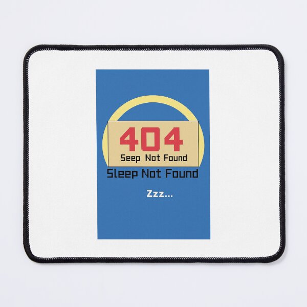 Item preview, 404 Sleep Not Found Retro Error Poster designed and sold by KK-Black34.