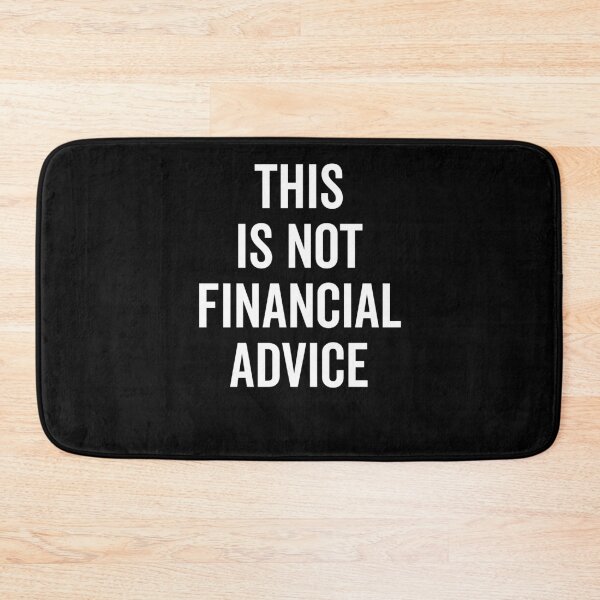 Item preview, This Is Not Financial Advice designed and sold by Frank Ring.