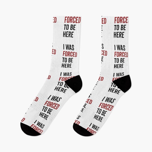 Item preview, I Was Forced To Be Here designed and sold by Frank Ring.