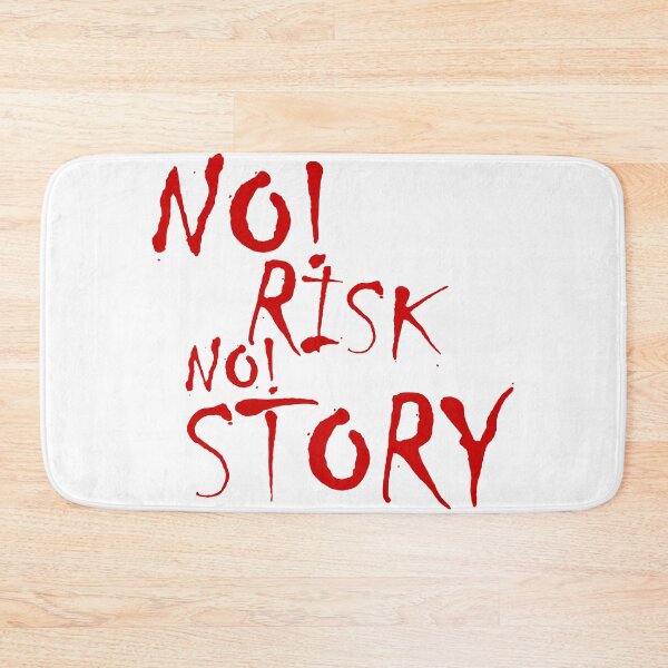 Item preview, no risk no story designed and sold by Mesusi.