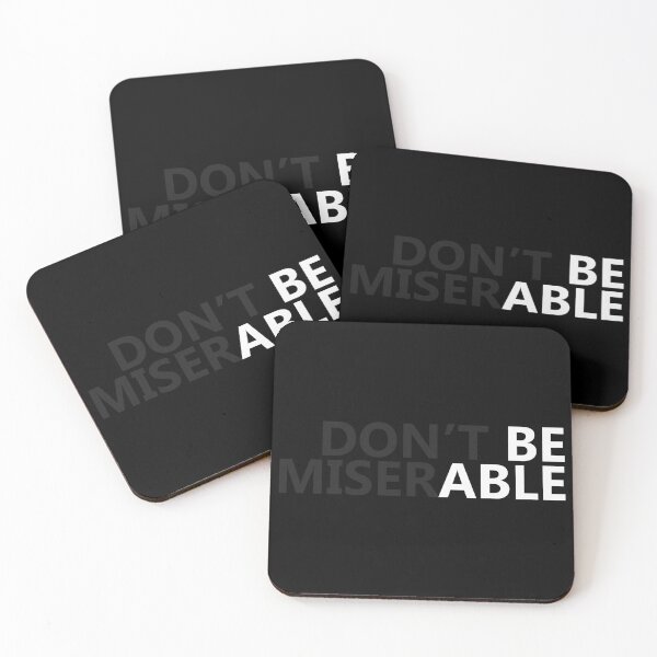 Item preview, dont be miserable designed and sold by Mesusi.