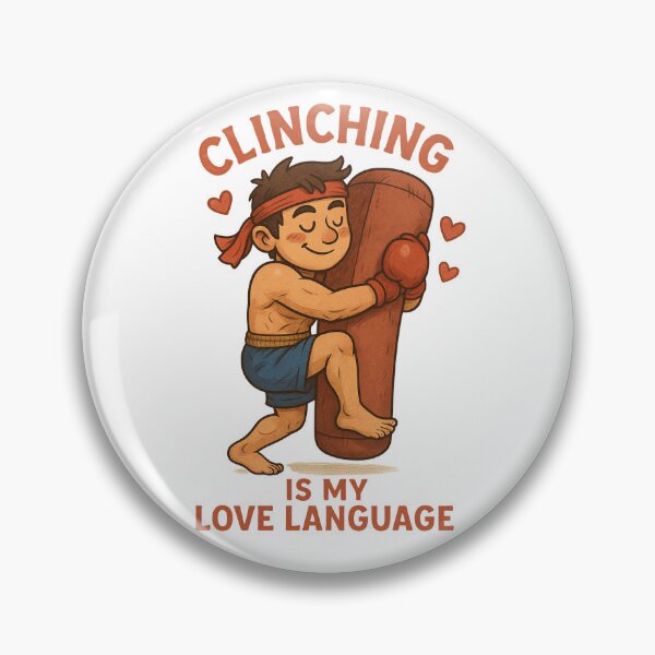Item preview, Clinch Is My Love Language – Funny Muay Thai & Boxing Fighter Gift for Martial Arts Lovers White Design designed and sold by JaelTees.