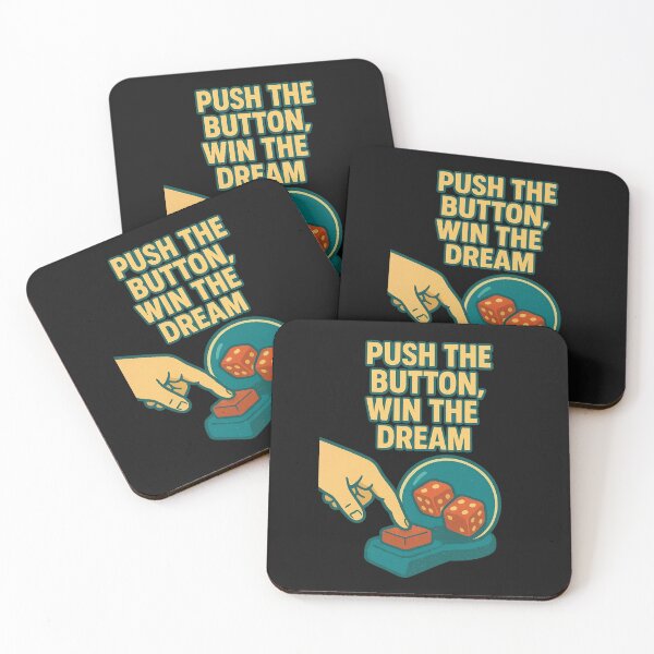 Item preview, Push the Button, Win the Dream designed and sold by JapplesBrewer.