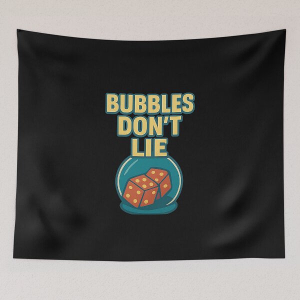 Item preview, Bubbles Don’t Lie designed and sold by JapplesBrewer.
