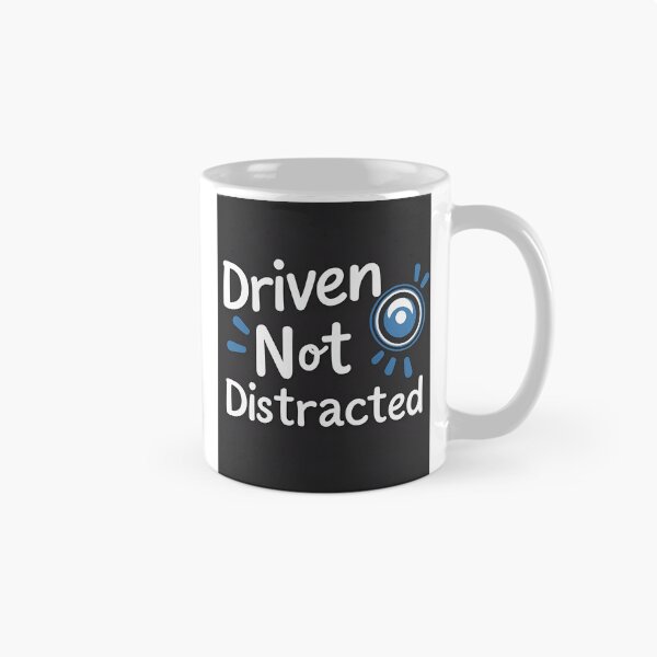 Item preview, Driven Not Distracted – Focused Mindset & Motivational Quote Design designed and sold by aslya-top.
