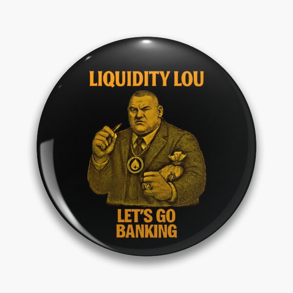 Item preview, "Liquidity Lou – Let’s Go Banking" | Finance Boss Design designed and sold by BitCrop.