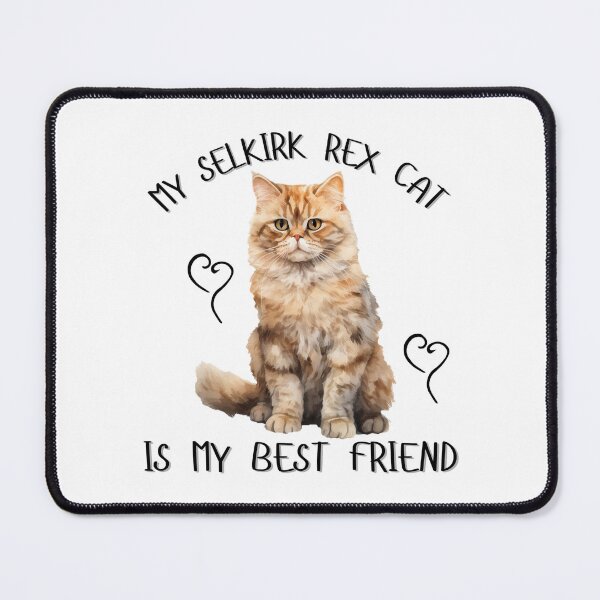 Item preview, My Selkirk Rex Cat Is My Best Friend designed and sold by Viikis.