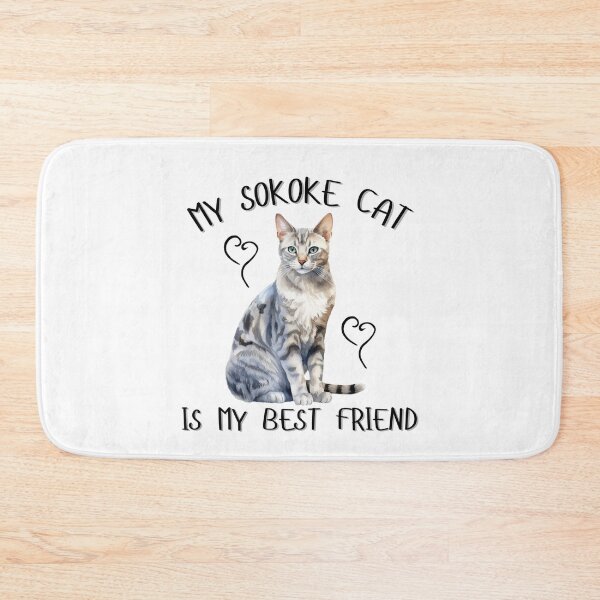 Item preview, My Sokoke Cat Is My Best Friend designed and sold by Viikis.