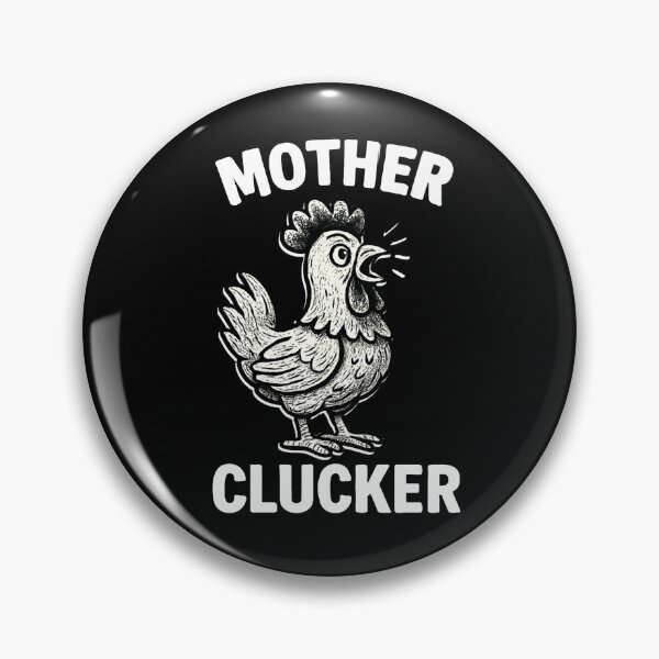 Item preview, Mother Clucker Chicken  designed and sold by Flirt-Teez.
