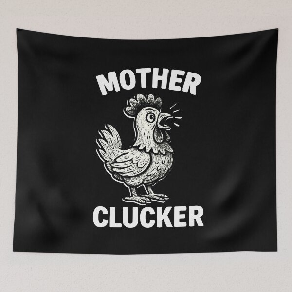 Item preview, Mother Clucker Chicken  designed and sold by Flirt-Teez.