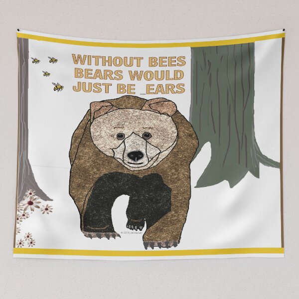 Item preview, Bees Are Important To Bears designed and sold by kristalcurt.