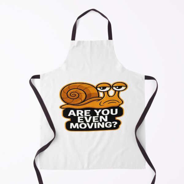 Item preview, Funny Snail - Are You Even Moving? designed and sold by Derpy Lab .