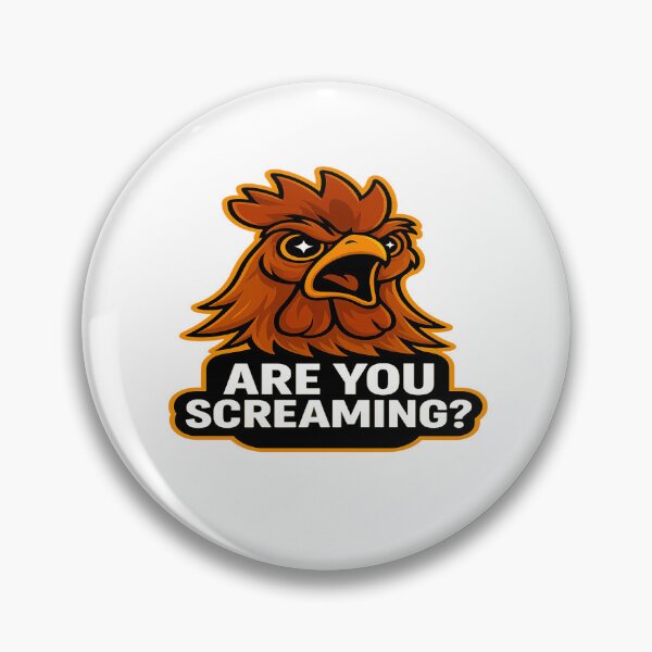 Item preview, Funny Rooster - Are You Screaming? designed and sold by Derpy Lab .