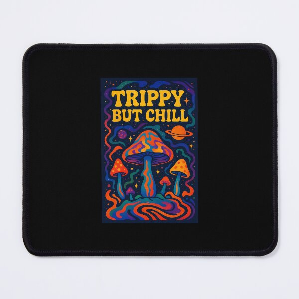 Item preview, Trippy but chill designed and sold by musthavewords.