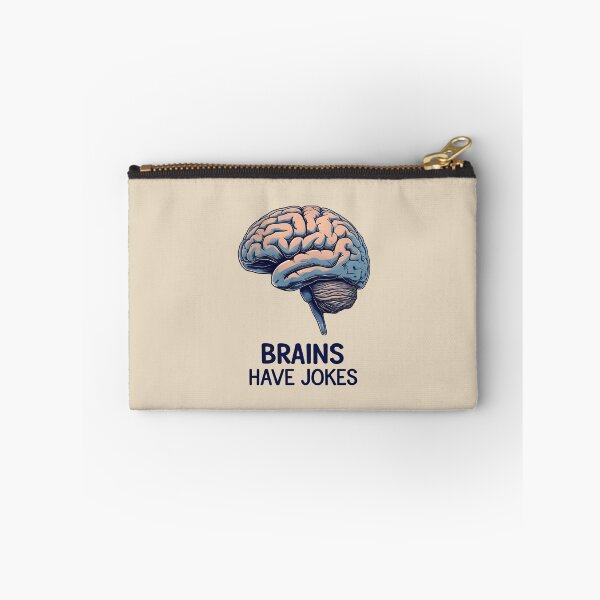 Item preview, Brains have jokes designed and sold by musthavewords.