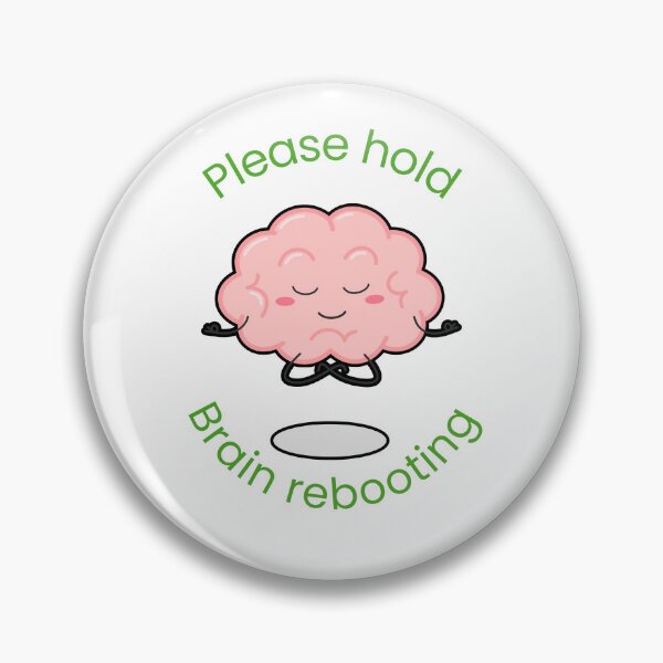 Item preview, Brain Rebooting – Funny Cute Meditation Design designed and sold by Mindsafe8.