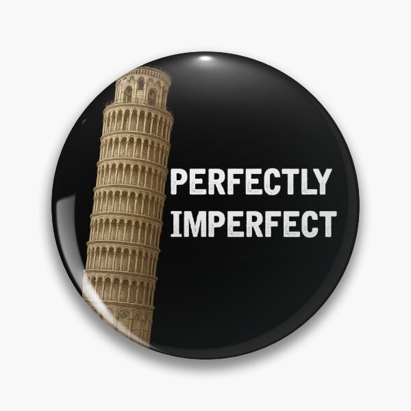Item preview, Perfectly Imperfect (with White Lettering) designed and sold by VelvetRoom.