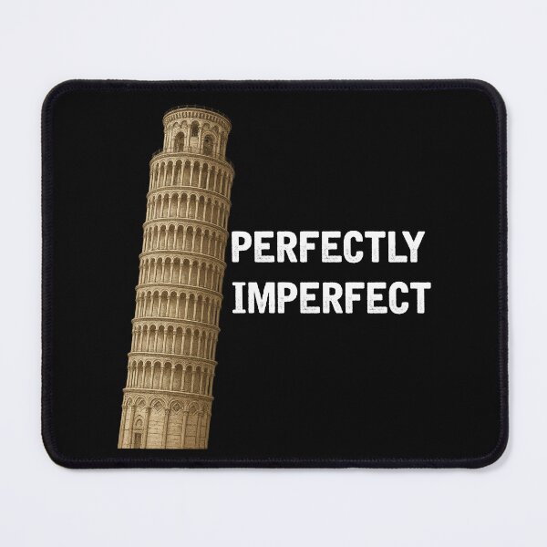Item preview, Perfectly Imperfect (with White Lettering) designed and sold by VelvetRoom.