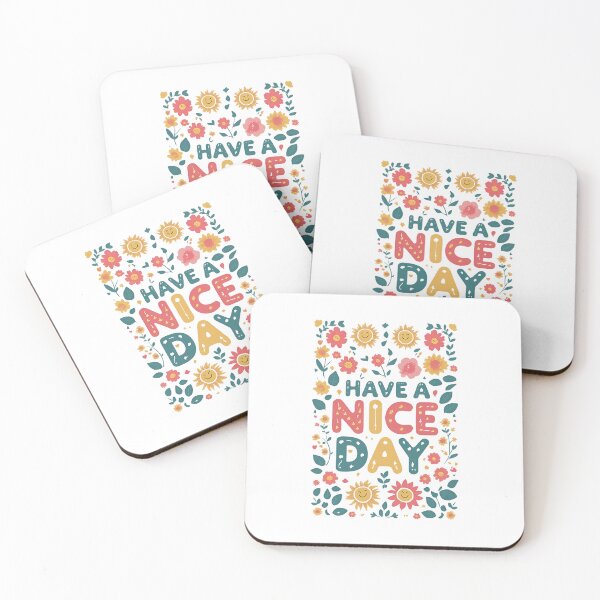 Item preview, Have a Nice Day designed and sold by musthavewords.