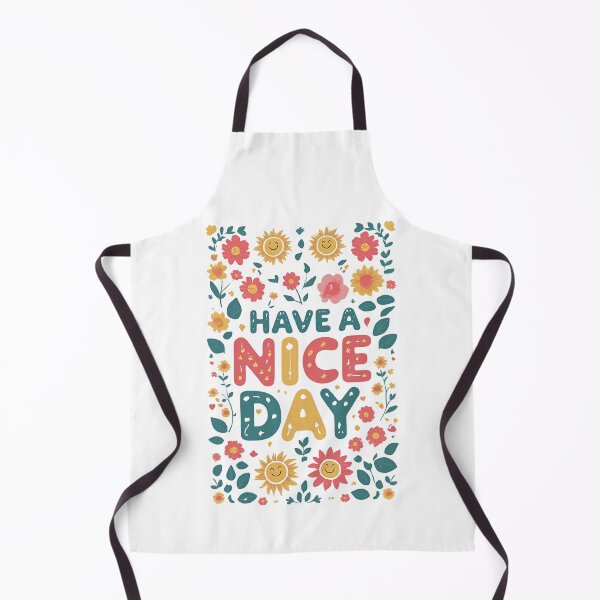 Item preview, Have a Nice Day designed and sold by musthavewords.