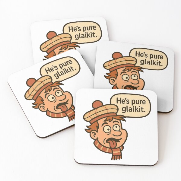 Item preview, Hes Pure Glaikit Scottish Saying Silly Person Scotland Humour designed and sold by EdgyEdgeArt.