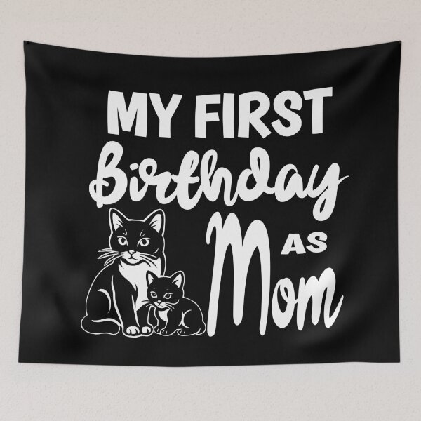 Item preview, MY First Birthday As Mom Mothers Day Party Best Mom designed and sold by giftfromheart.