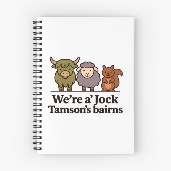 Item preview, Were A Jock Tamsons Bairns Scottish Saying Unity Scotland Philosophy designed and sold by EdgyEdgeArt.