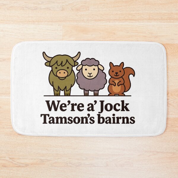 Item preview, Were A Jock Tamsons Bairns Scottish Saying Unity Scotland Philosophy designed and sold by EdgyEdgeArt.