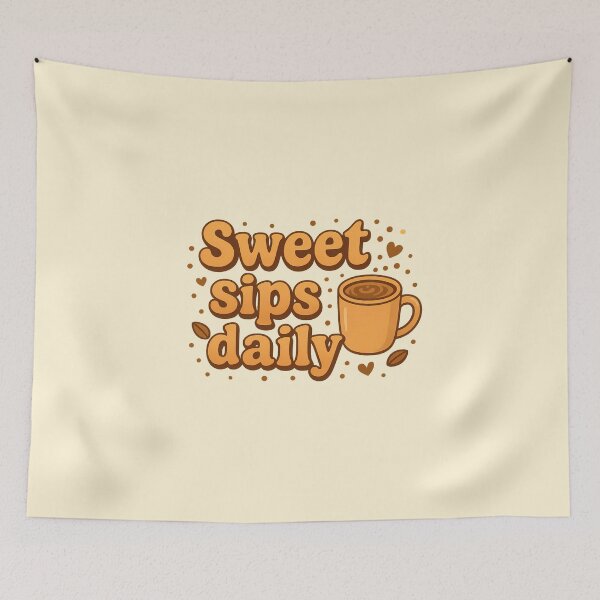 Item preview, Sweet sips daily designed and sold by musthavewords.